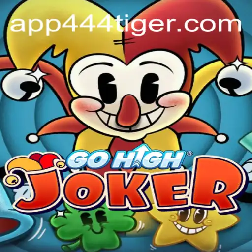 GoHighJoker: A Nova Sensação dos Jogos com o Fascínio do 444Tiger